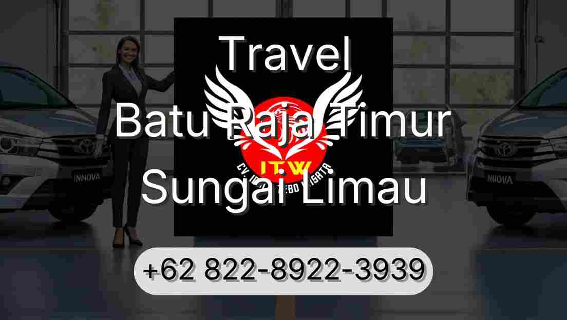 Travel Batu Raja Timur Sungai Limau