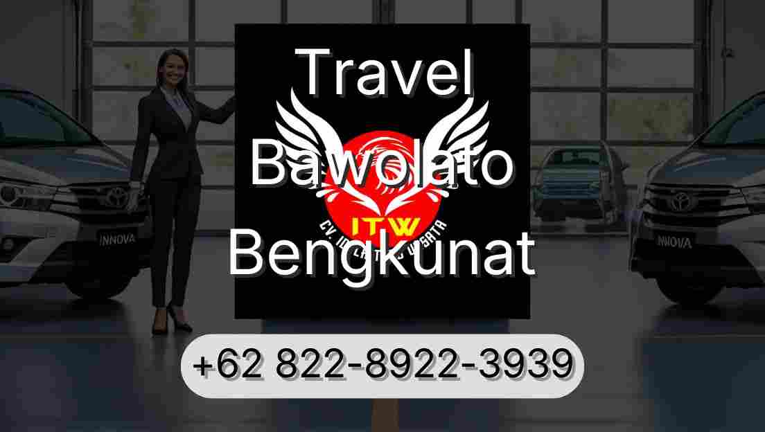 Travel Bawolato Bengkunat