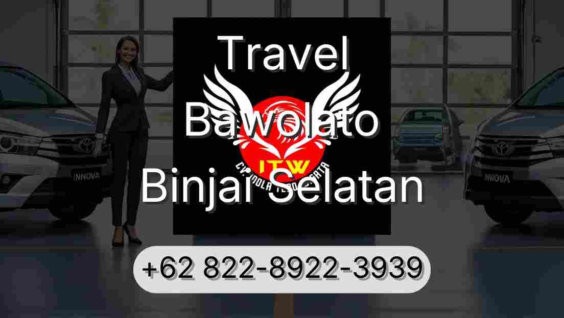 Travel Bawolato Binjai Selatan