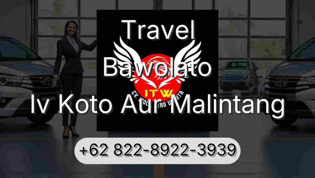 Travel Bawolato Iv Koto Aur Malintang