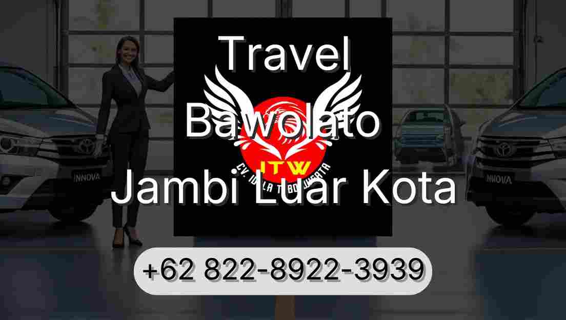 Travel Bawolato Jambi Luar Kota