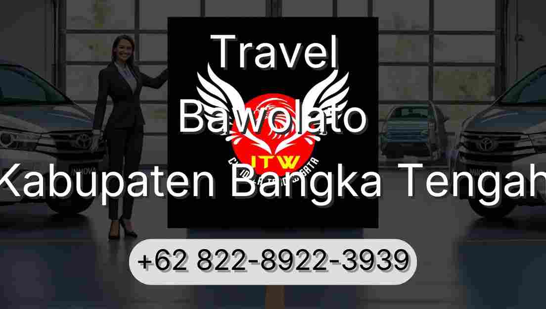 Travel Bawolato Kabupaten Bangka Tengah