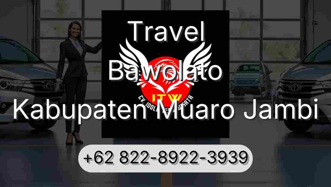 Travel Bawolato Kabupaten Muaro Jambi