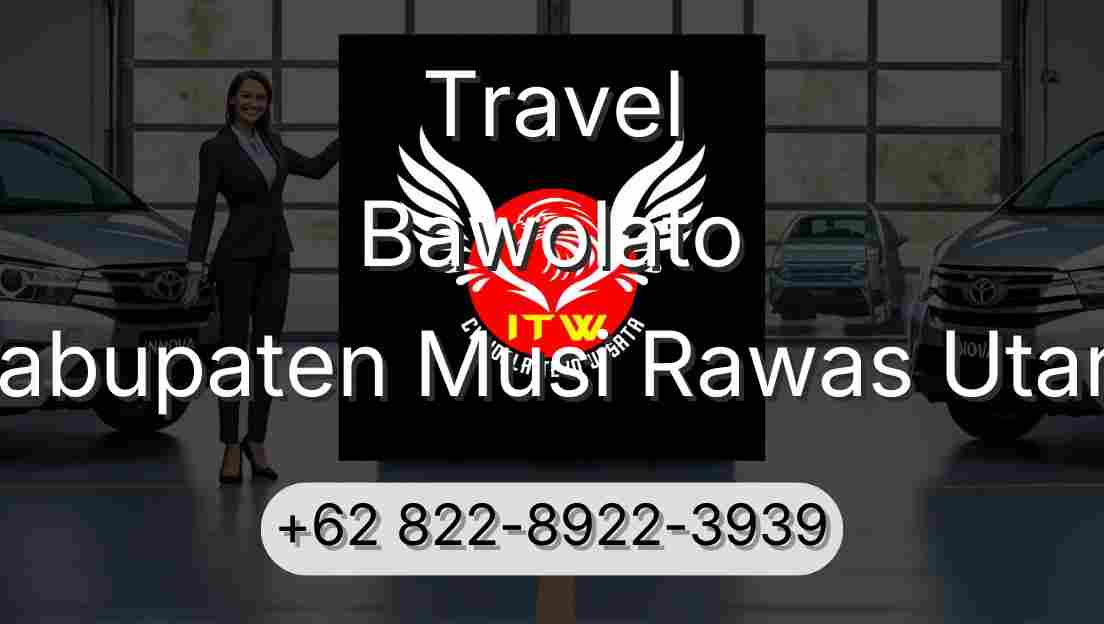 Travel Bawolato Kabupaten Musi Rawas Utara