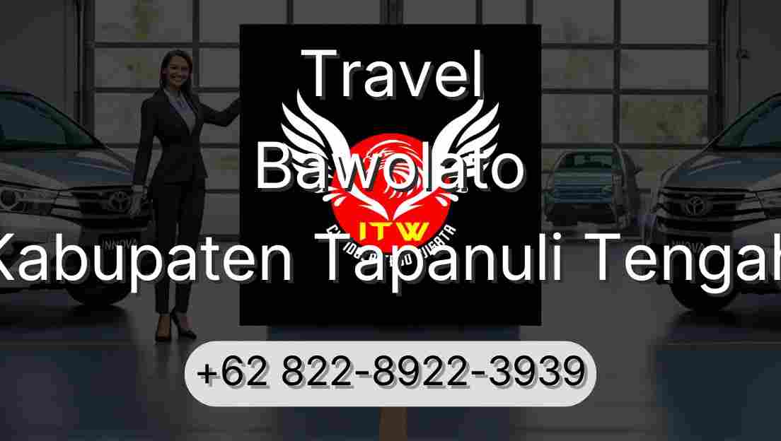 Travel Bawolato Kabupaten Tapanuli Tengah