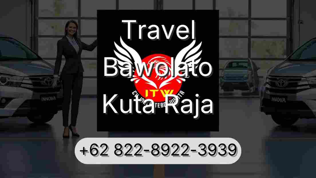 Travel Bawolato Kuta Raja