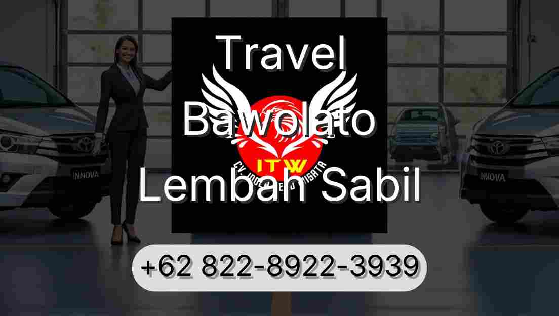 Travel Bawolato Lembah Sabil