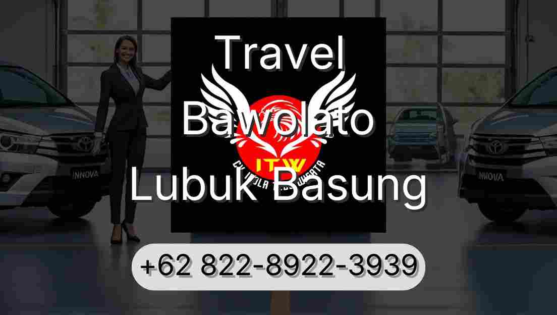Travel Bawolato Lubuk Basung
