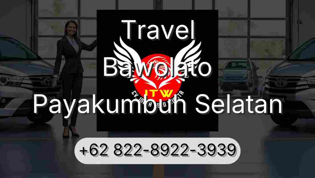 Travel Bawolato Payakumbuh Selatan