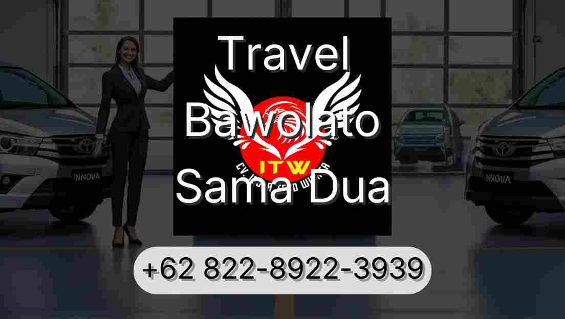 Travel Bawolato Sama Dua