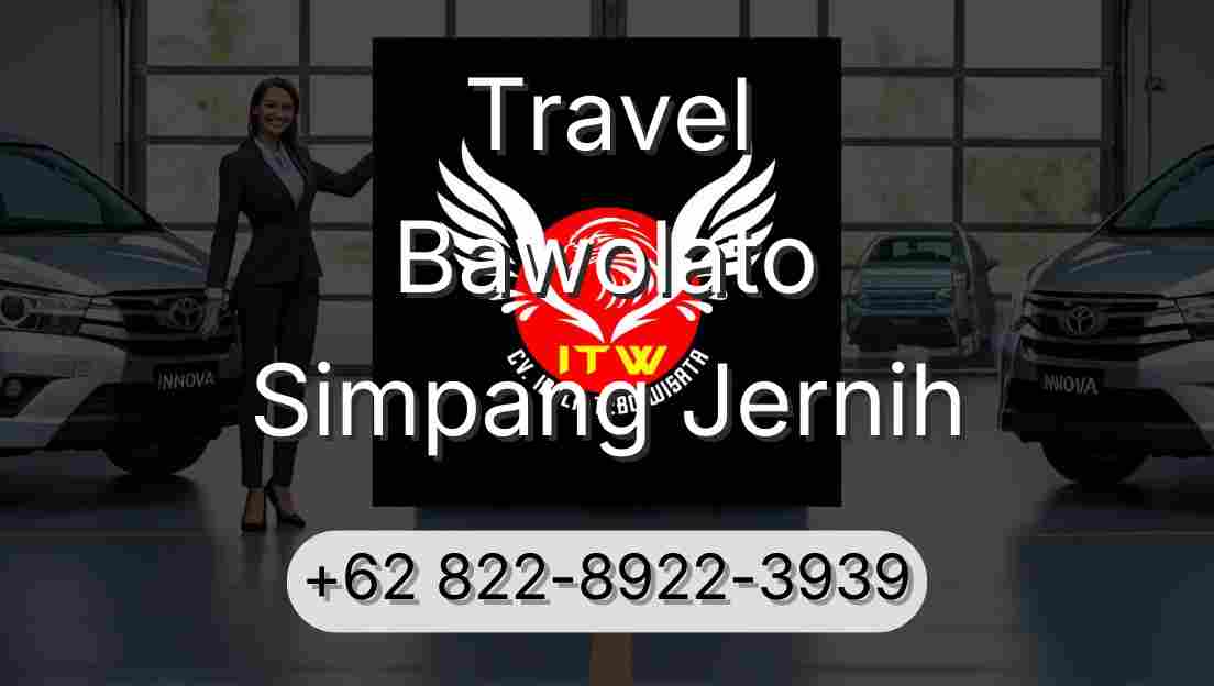 Travel Bawolato Simpang Jernih