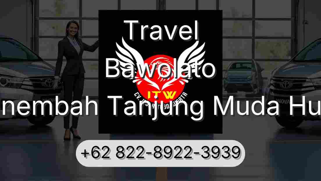 Travel Bawolato Sinembah Tanjung Muda Hulu