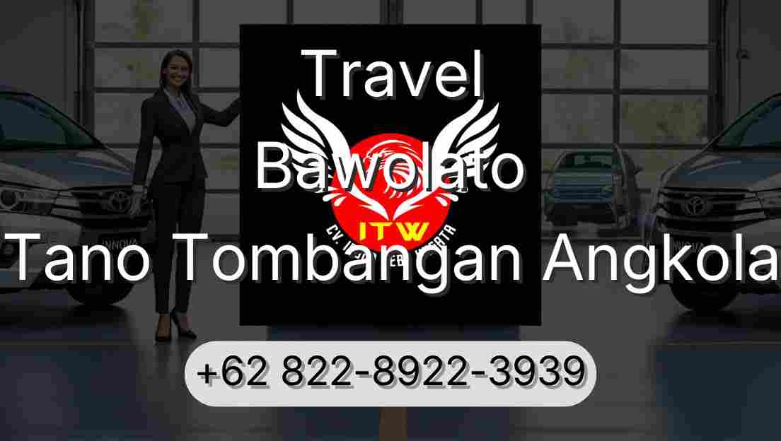 Travel Bawolato Tano Tombangan Angkola