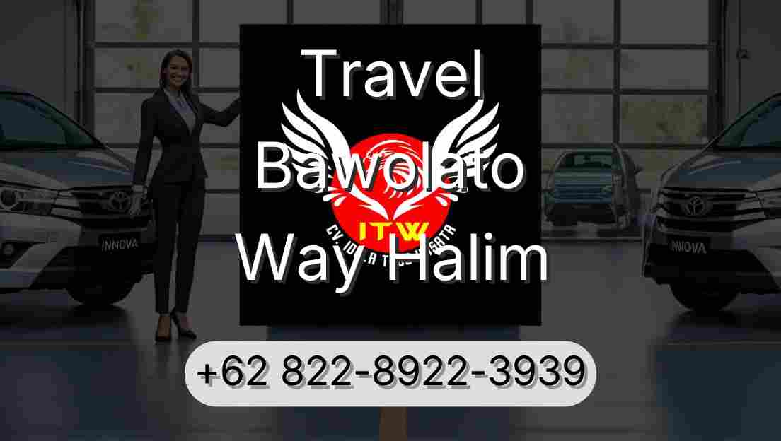 Travel Bawolato Way Halim