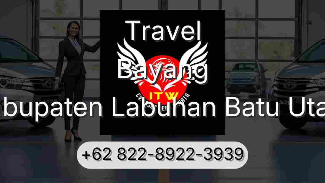 Travel Bayang Kabupaten Labuhan Batu Utara