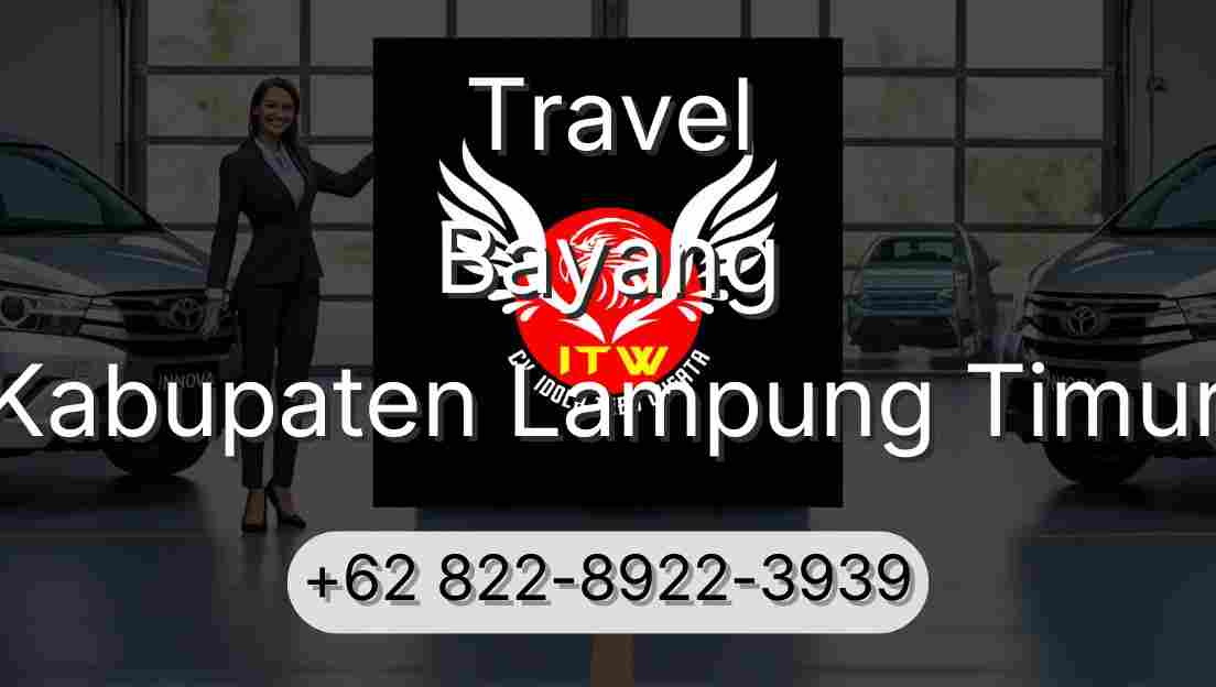 Travel Bayang Kabupaten Lampung Timur