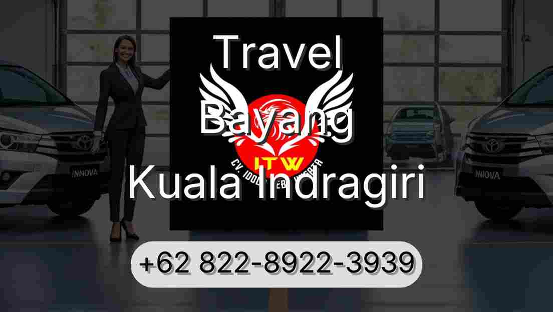 Travel Bayang Kuala Indragiri
