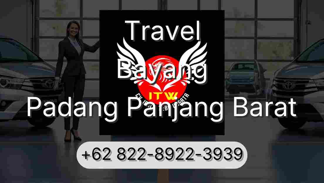Travel Bayang Padang Panjang Barat