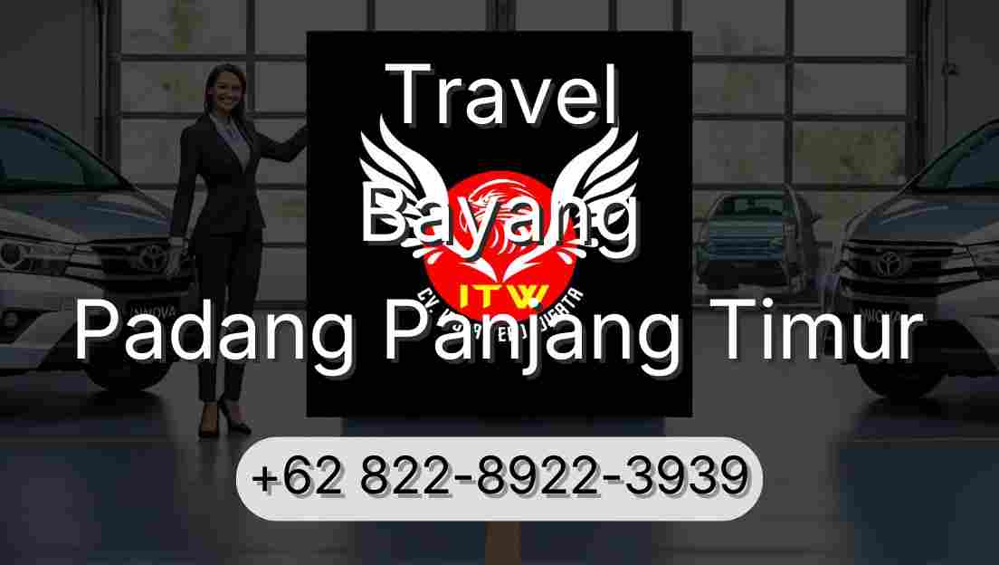 Travel Bayang Padang Panjang Timur