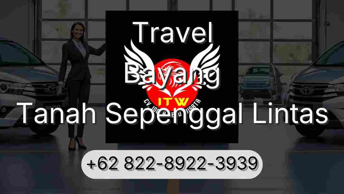 Travel Bayang Tanah Sepenggal Lintas
