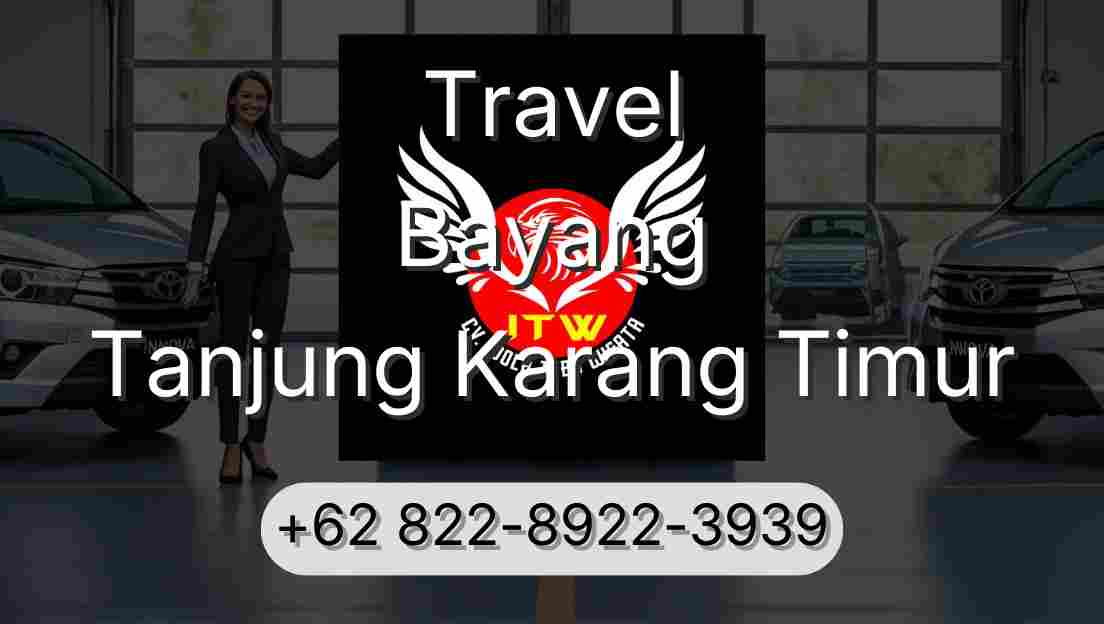 Travel Bayang Tanjung Karang Timur