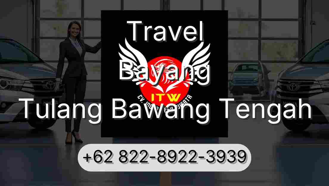 Travel Bayang Tulang Bawang Tengah