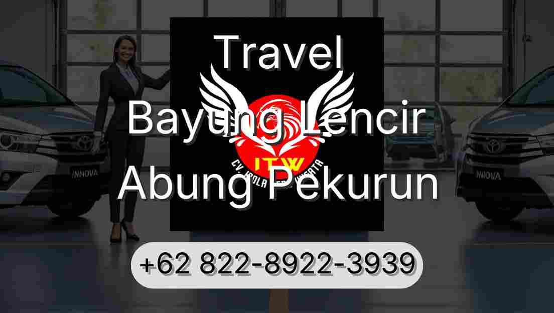 Travel Bayung Lencir Abung Pekurun