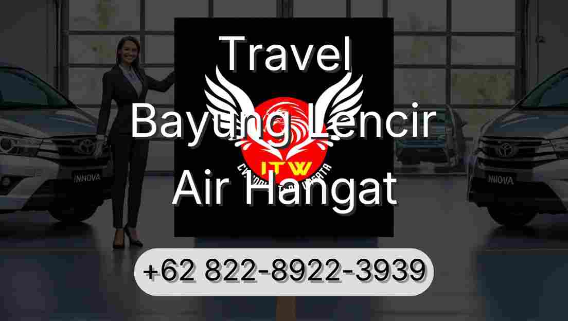 Travel Bayung Lencir Air Hangat
