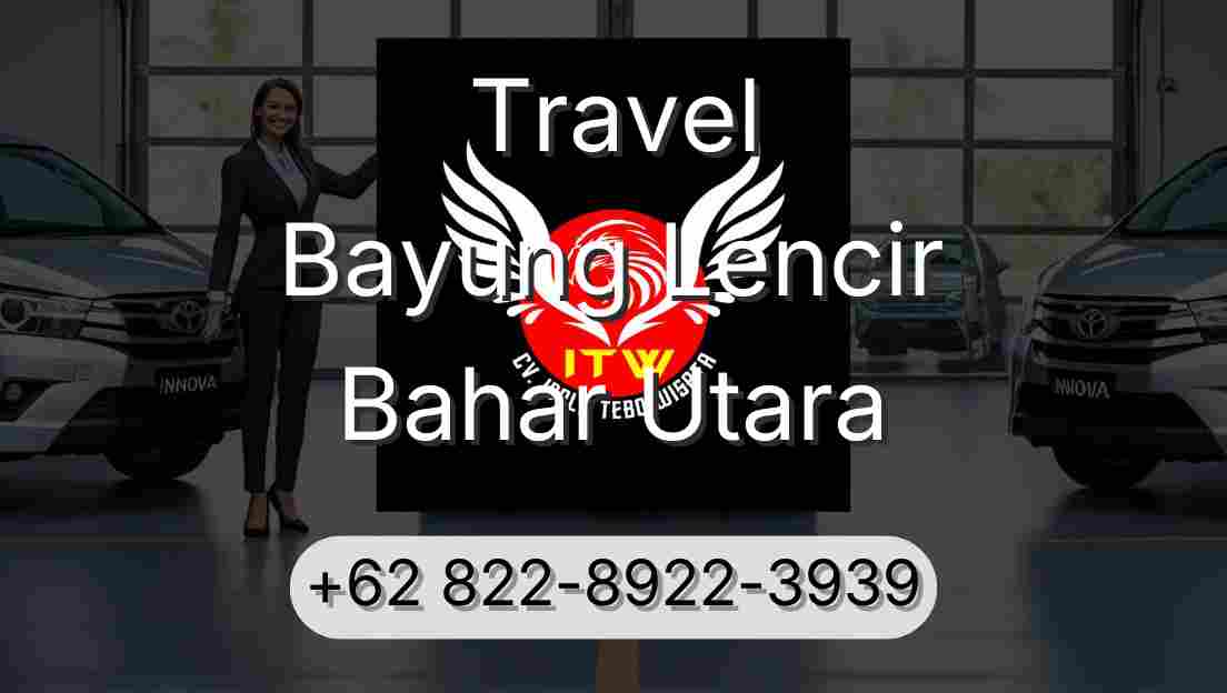 Travel Bayung Lencir Bahar Utara