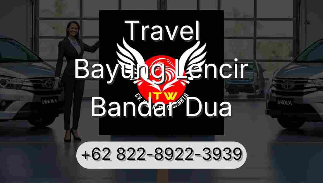 Travel Bayung Lencir Bandar Dua