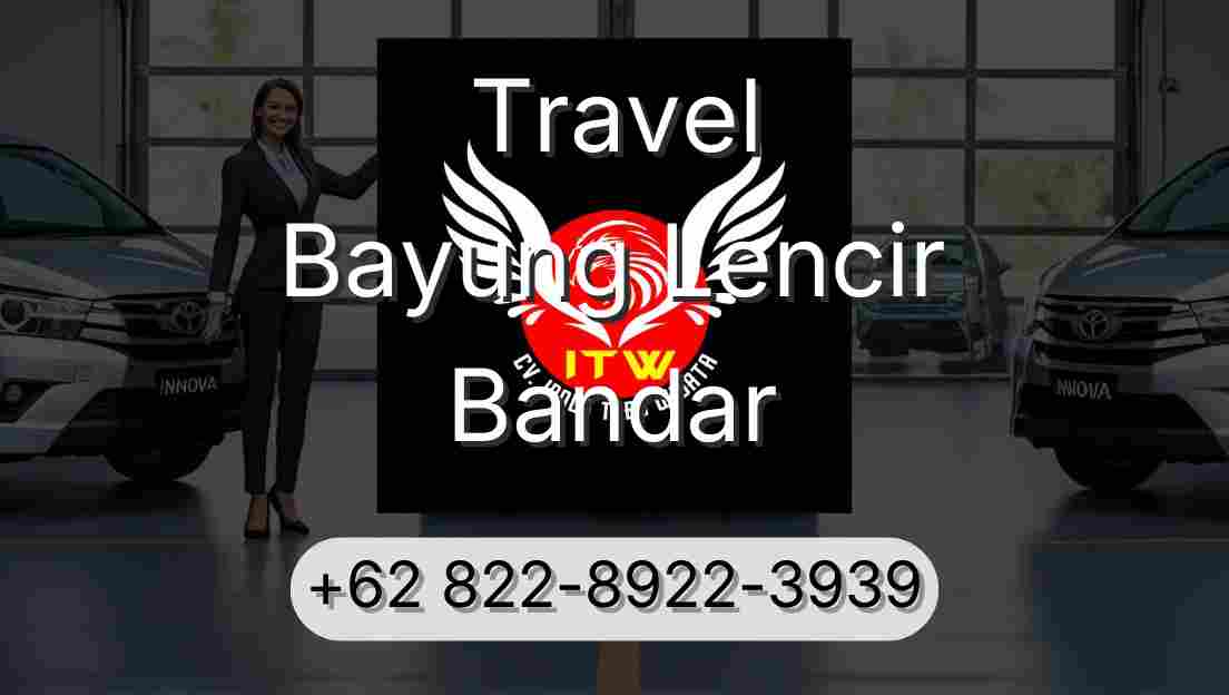 Travel Bayung Lencir Bandar