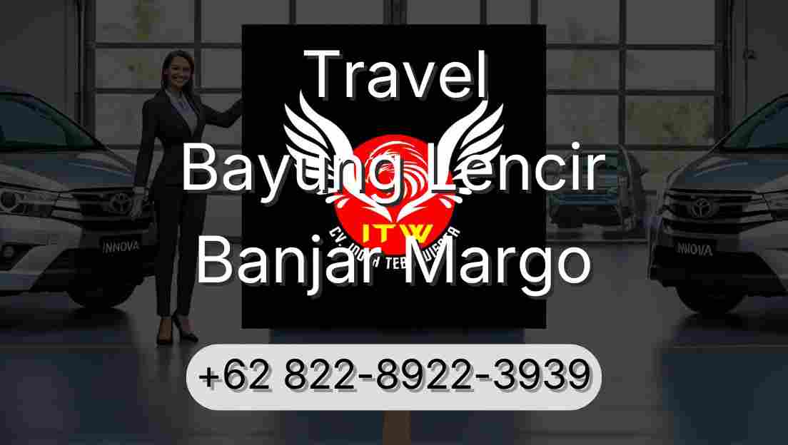 Travel Bayung Lencir Banjar Margo