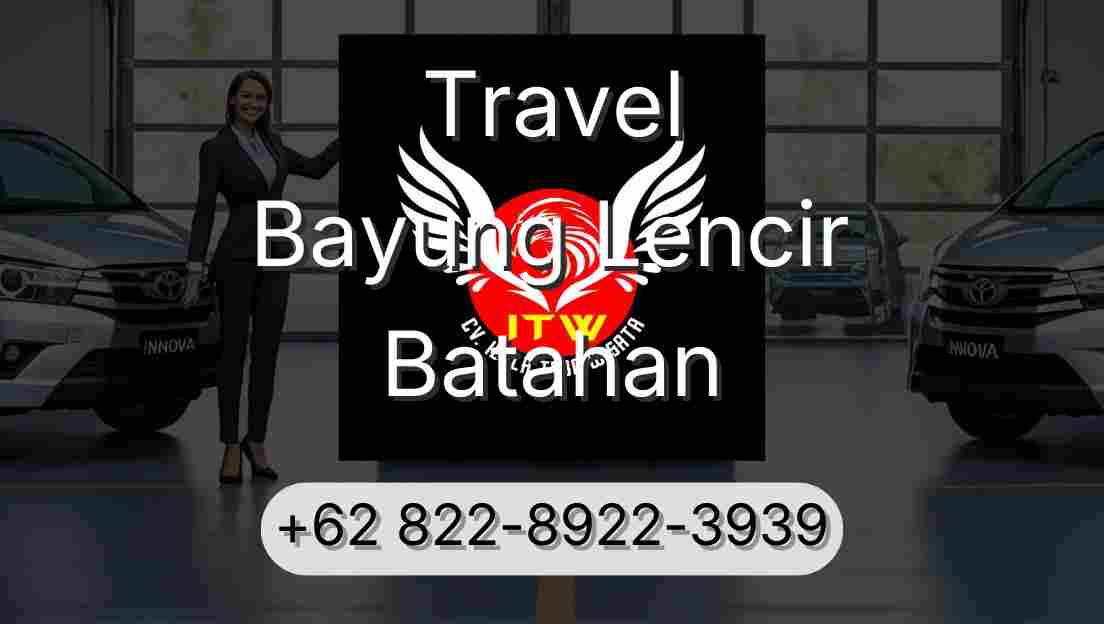 Travel Bayung Lencir Batahan