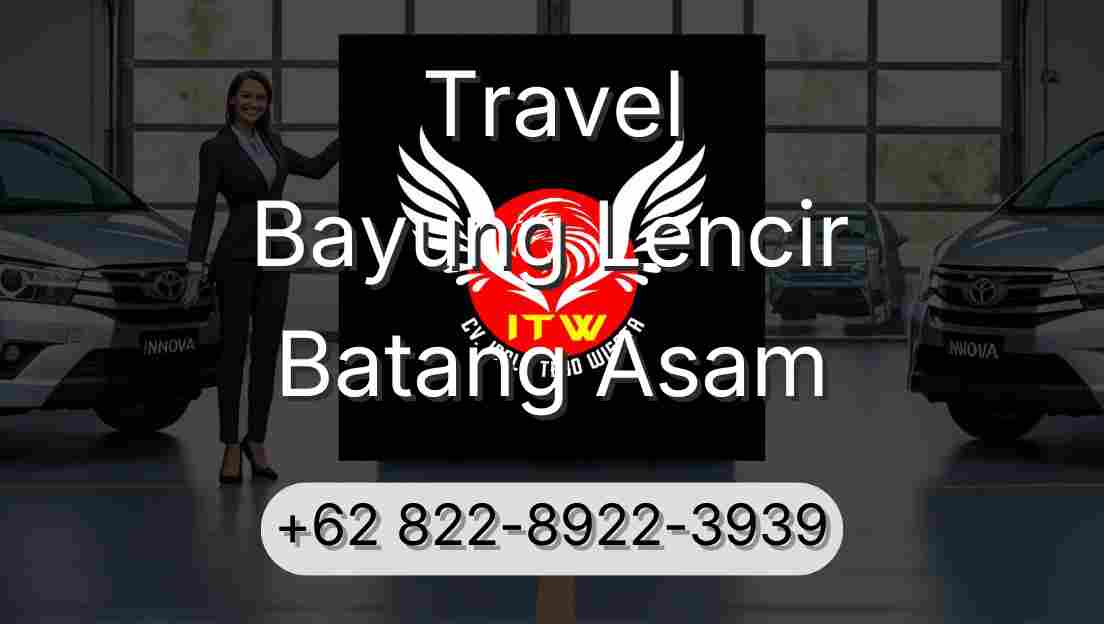 Travel Bayung Lencir Batang Asam