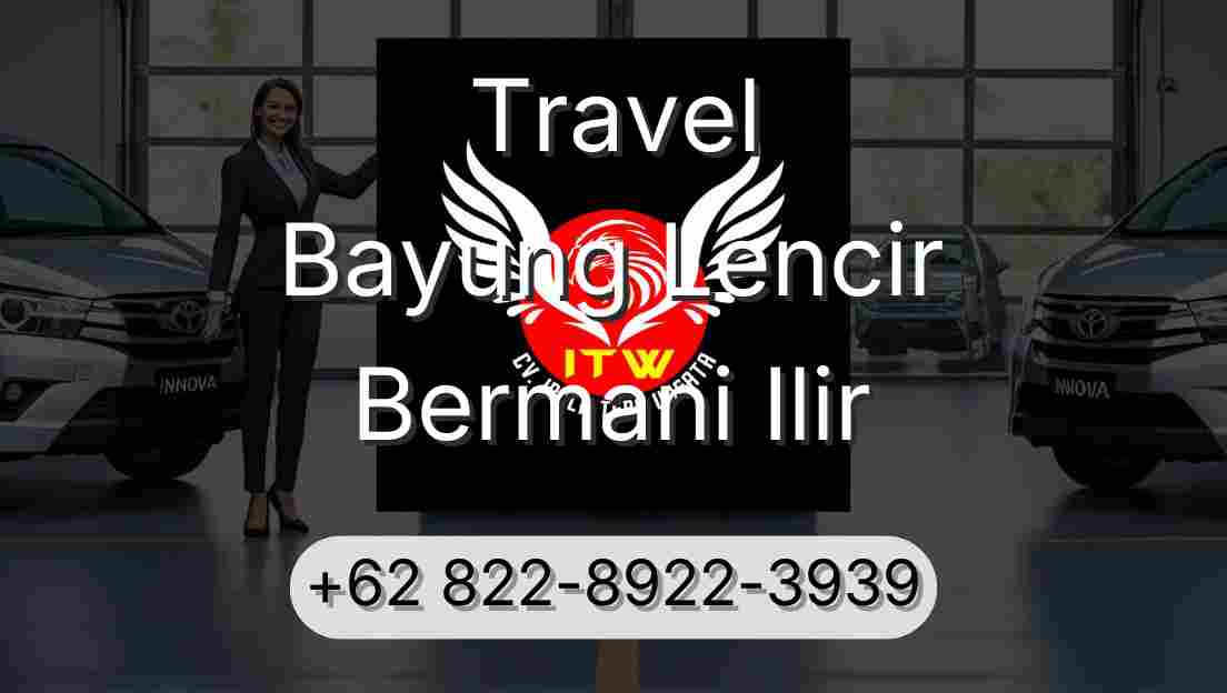 Travel Bayung Lencir Bermani Ilir