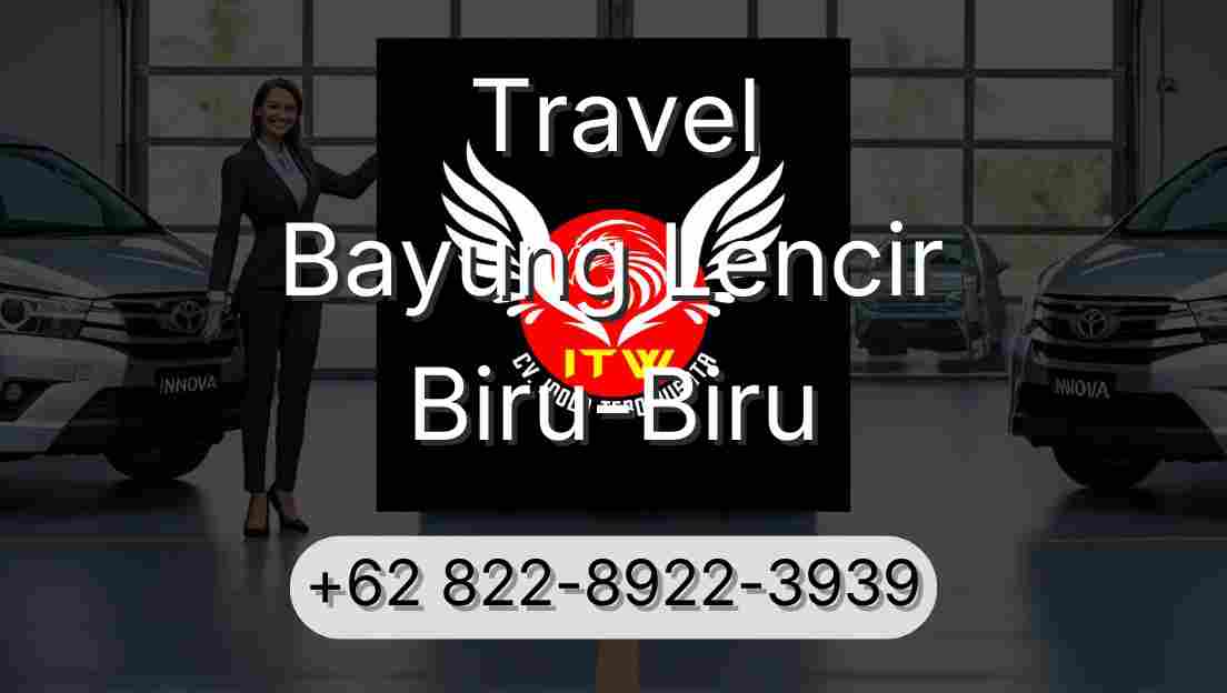 Travel Bayung Lencir Biru-Biru