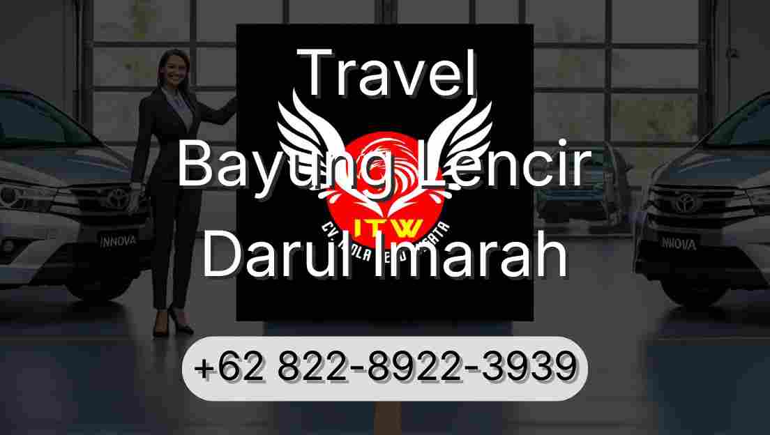 Travel Bayung Lencir Darul Imarah