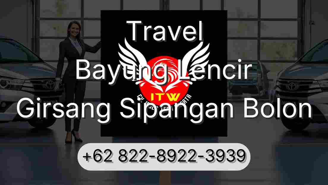 Travel Bayung Lencir Girsang Sipangan Bolon