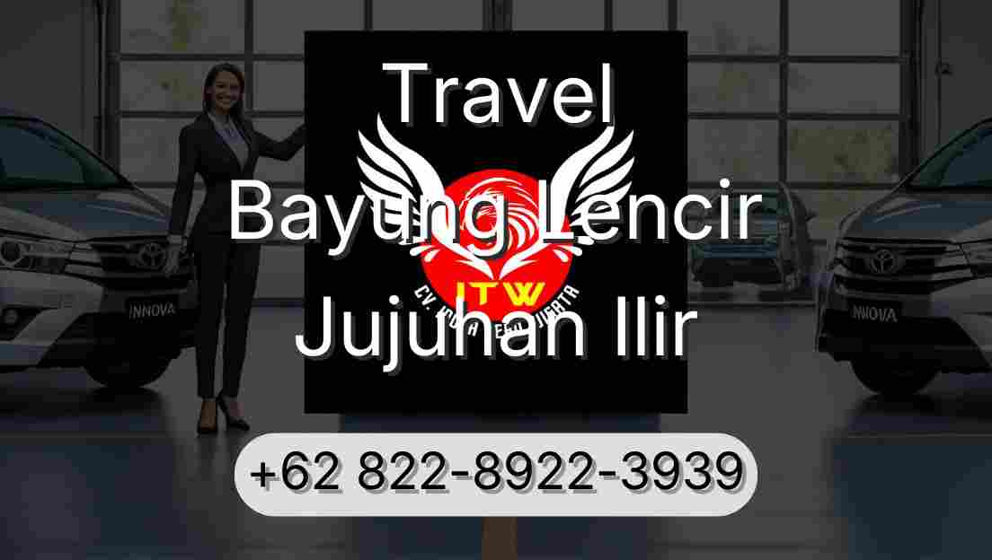 Travel Bayung Lencir Jujuhan Ilir