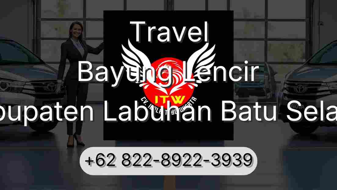 Travel Bayung Lencir Kabupaten Labuhan Batu Selatan