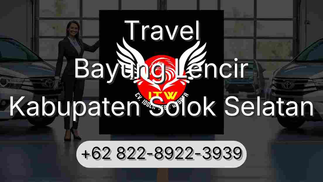 Travel Bayung Lencir Kabupaten Solok Selatan