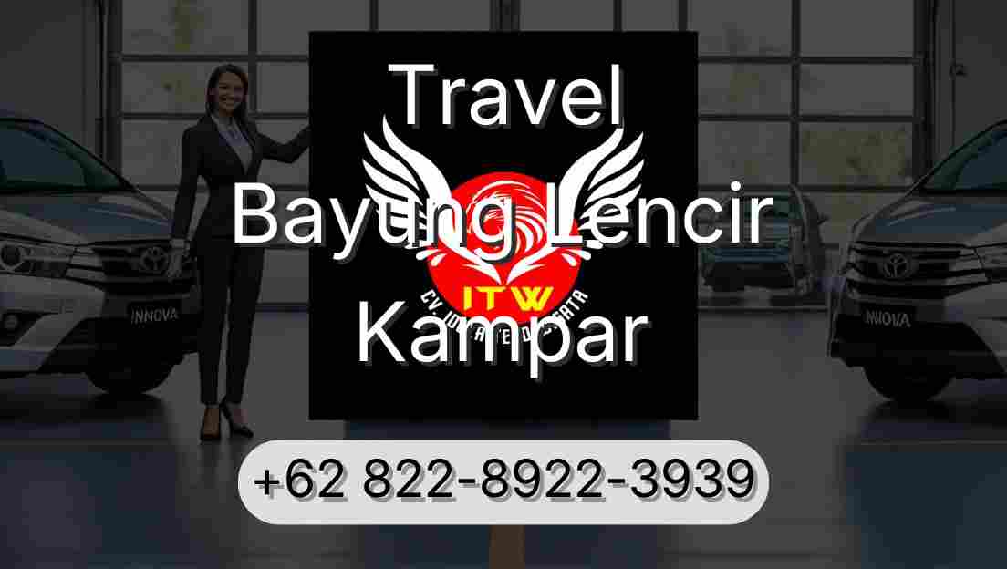 Travel Bayung Lencir Kampar