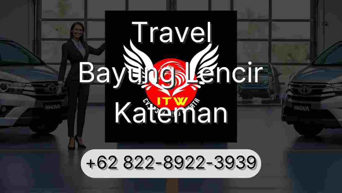 Travel Bayung Lencir Kateman
