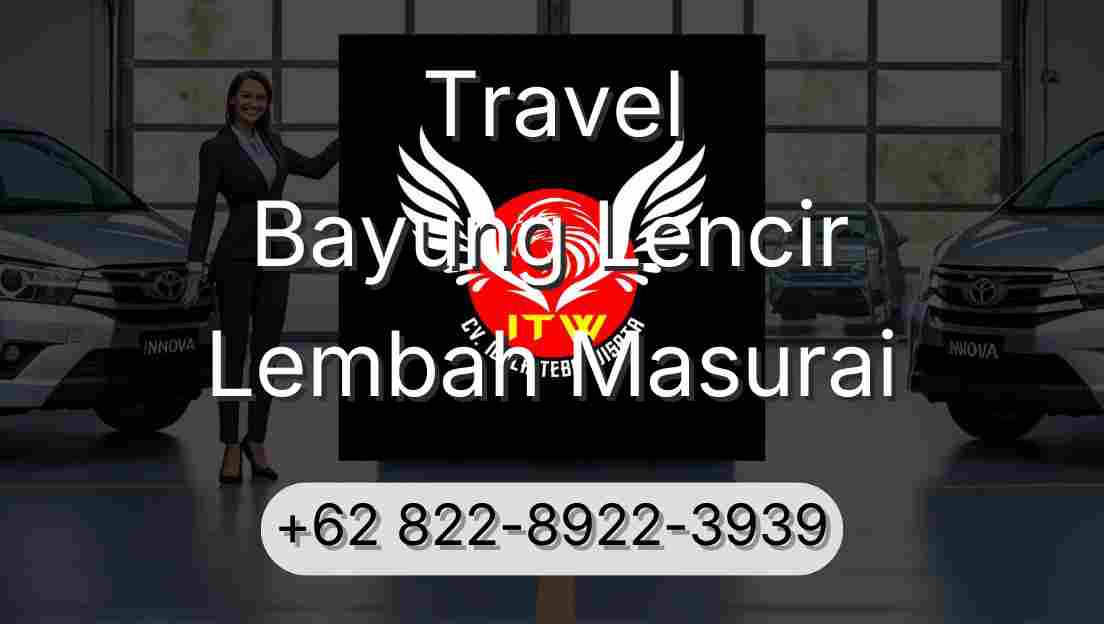 Travel Bayung Lencir Lembah Masurai