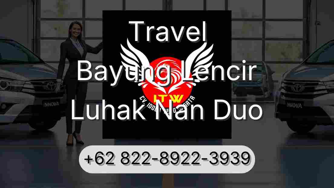 Travel Bayung Lencir Luhak Nan Duo