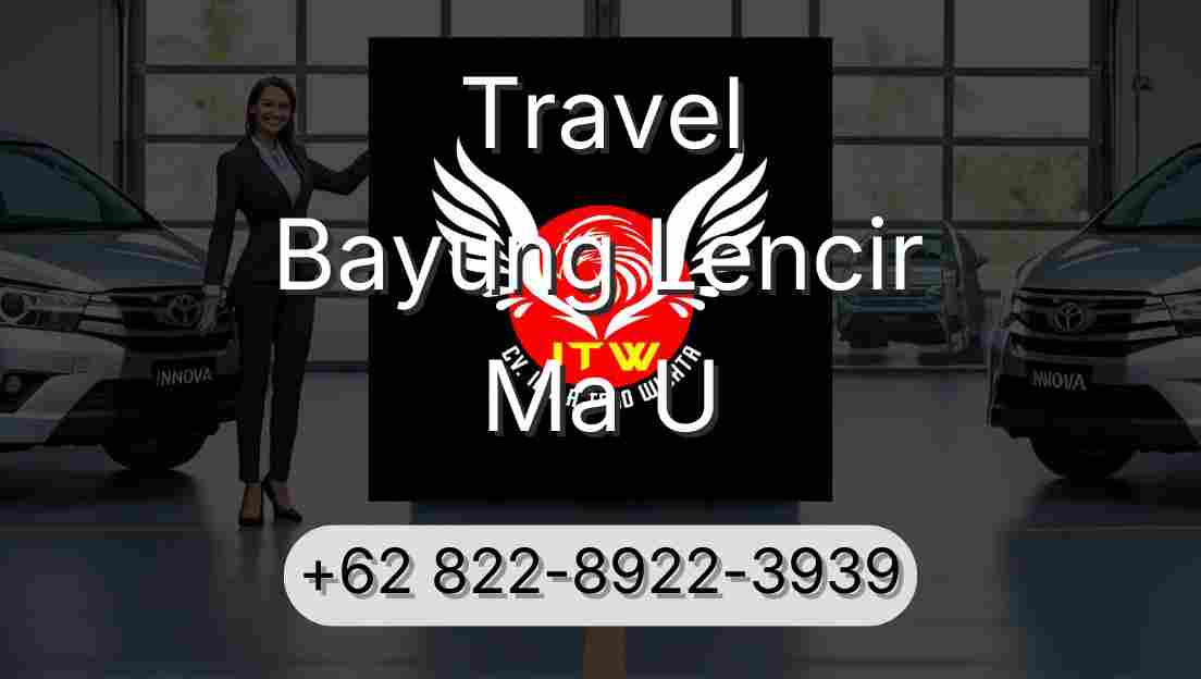 Travel Bayung Lencir Ma U