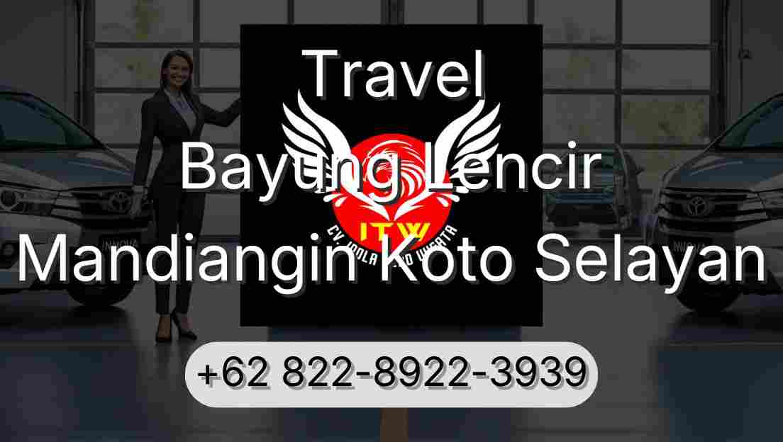 Travel Bayung Lencir Mandiangin Koto Selayan