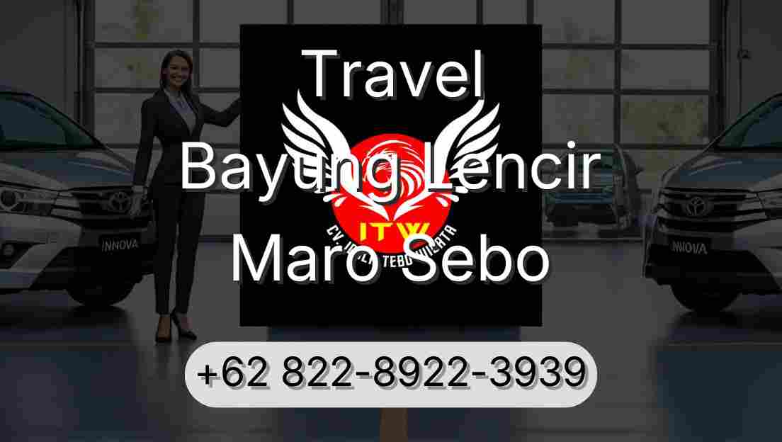 Travel Bayung Lencir Maro Sebo