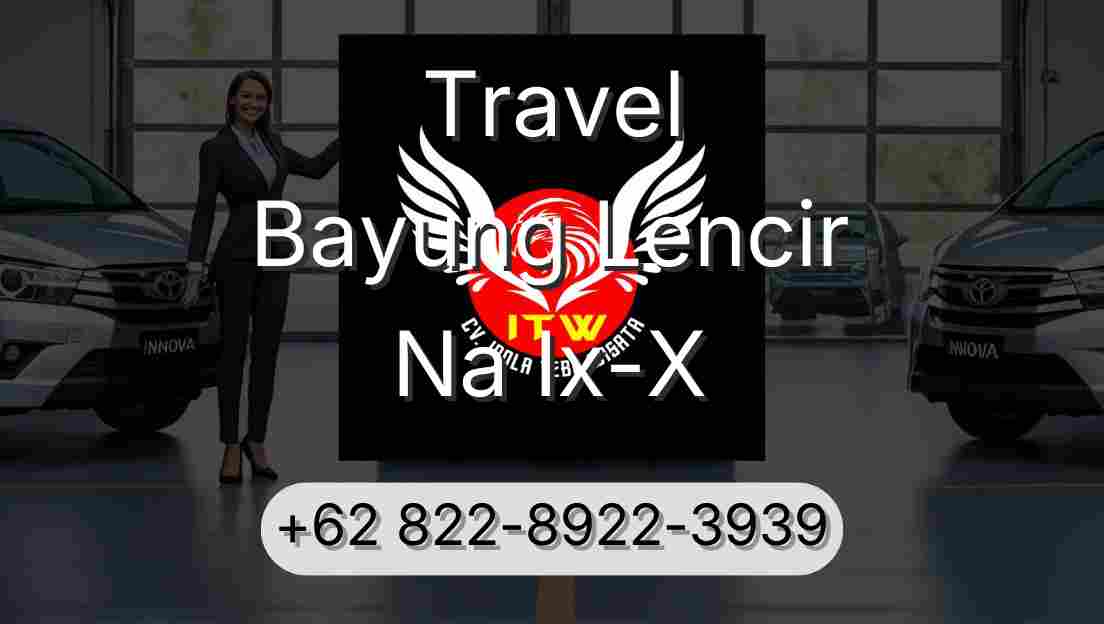 Travel Bayung Lencir Na Ix-X
