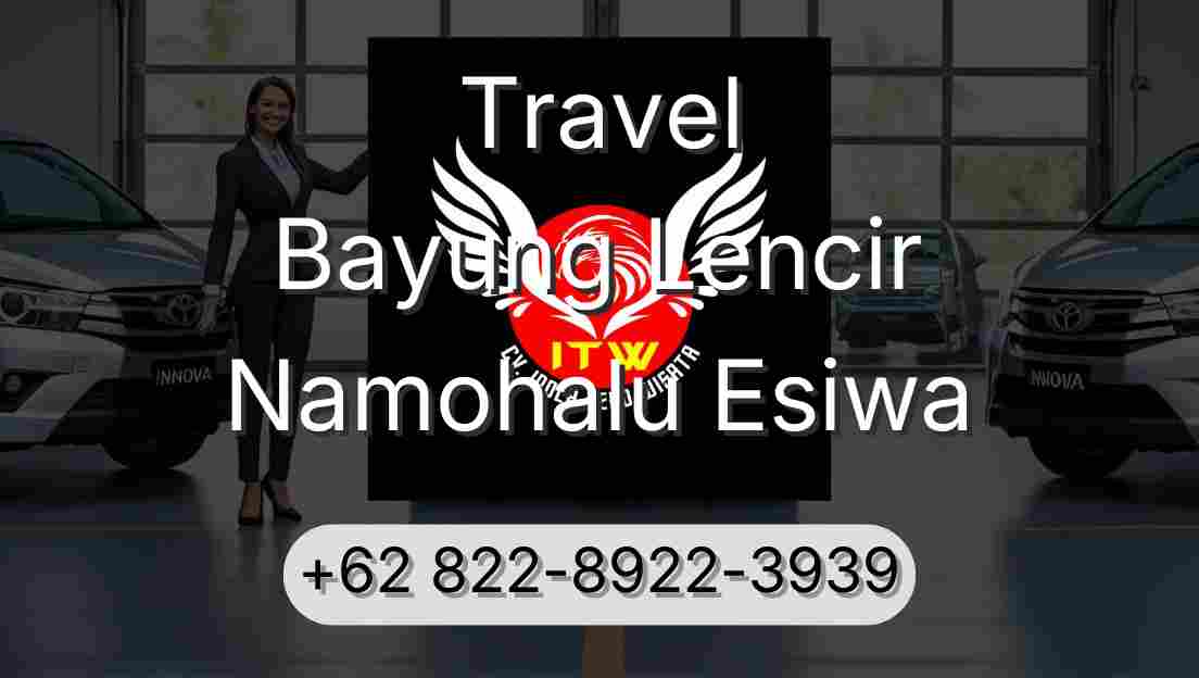 Travel Bayung Lencir Namohalu Esiwa